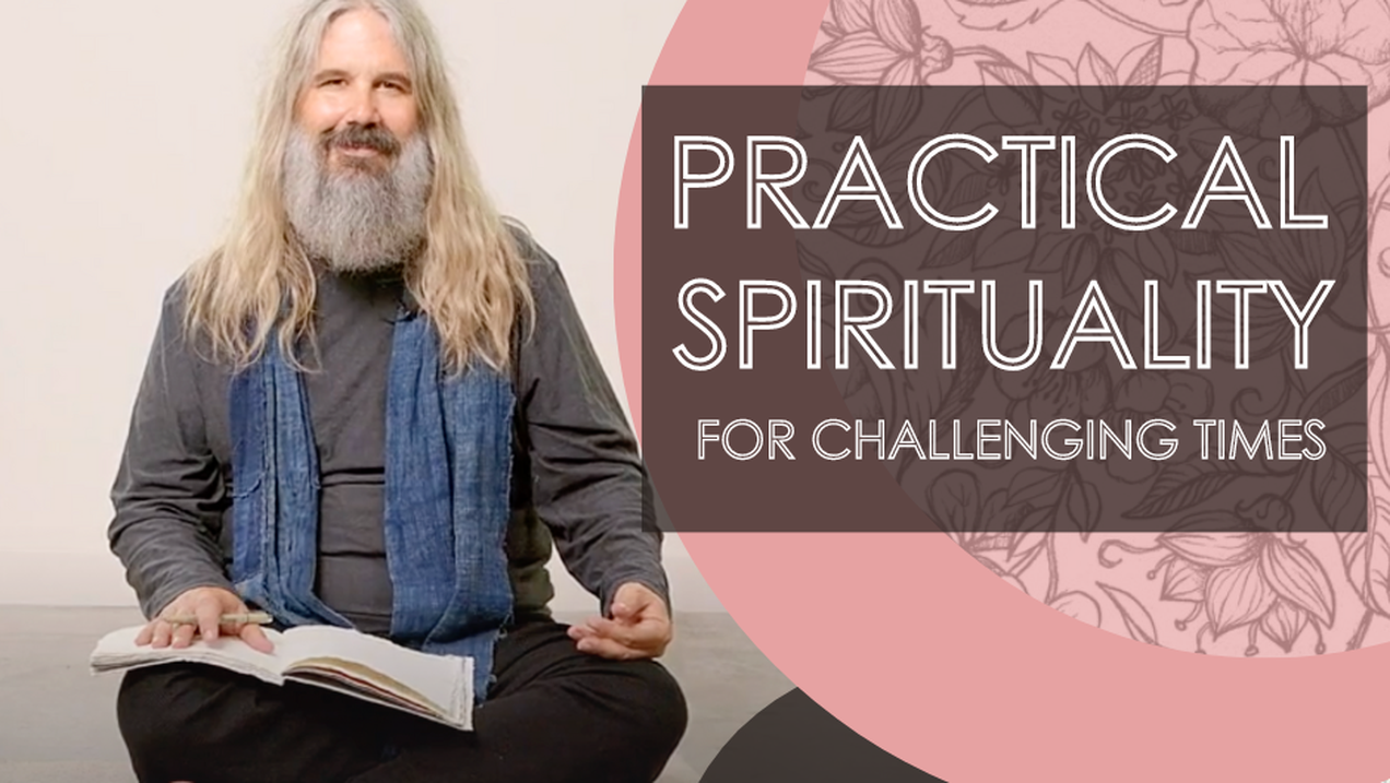 Practical Spirituality for Challenging Times course artwork